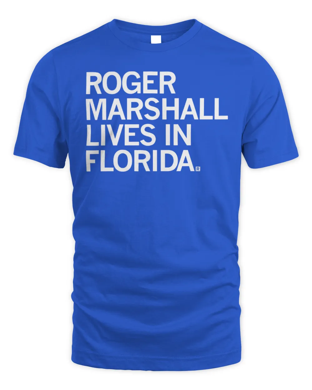 Roger Marshall Lives in Florida Shirt Unisex Standard T-Shirt royal s