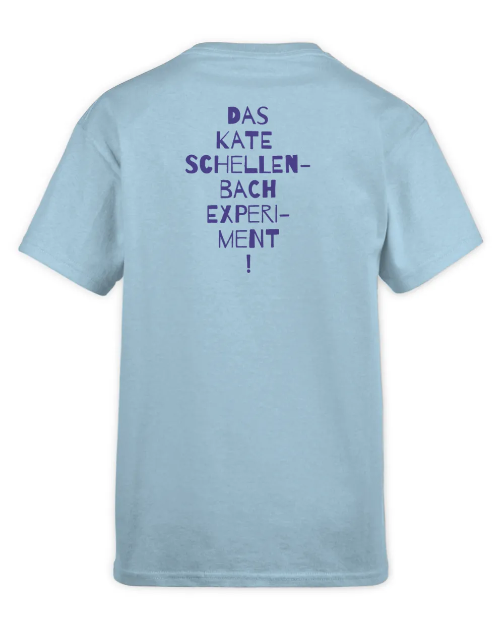 Beatsteaks Merch Das Kate Schellenbach Experiment Shirt Kids Standard T-Shirt light-blue xs