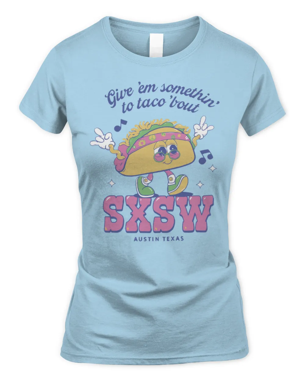 Sxsw Merchandise Taco Shirt Women's Standard T-Shirt light-blue s