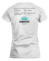 Layz Merch Sabritaz Tequila Shirt Women's Standard T-Shirt white s
