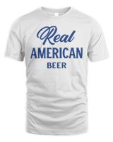 Real American Beer Loud 'N Proud Shirt Unisex Standard T-Shirt white s