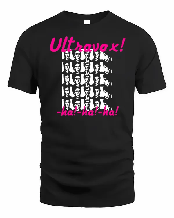 ha!-ha!-ha! Ultravox Gifts Shirt
