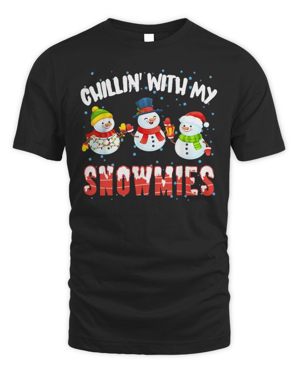 Chillin With My Snowmies Christmas Snowman Santa Shirt
